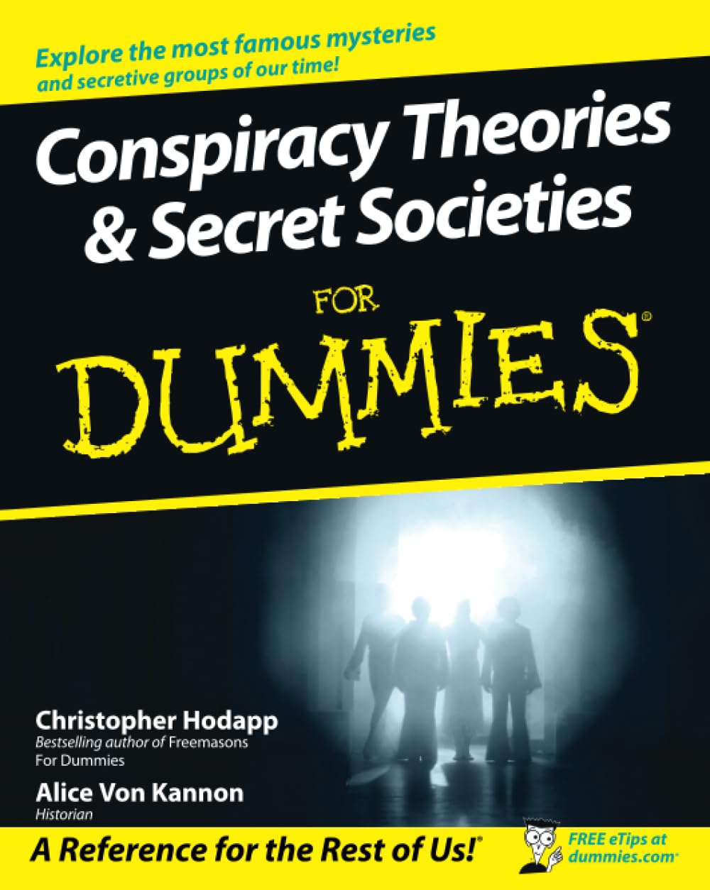 Conspiracy Theories and Secret Societies For Dummies Hodapp Paperback