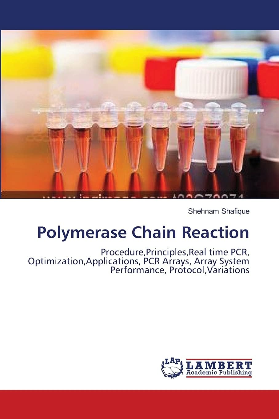 Polymerase Chain Reaction Procedure Principles Real Time Pcr ...