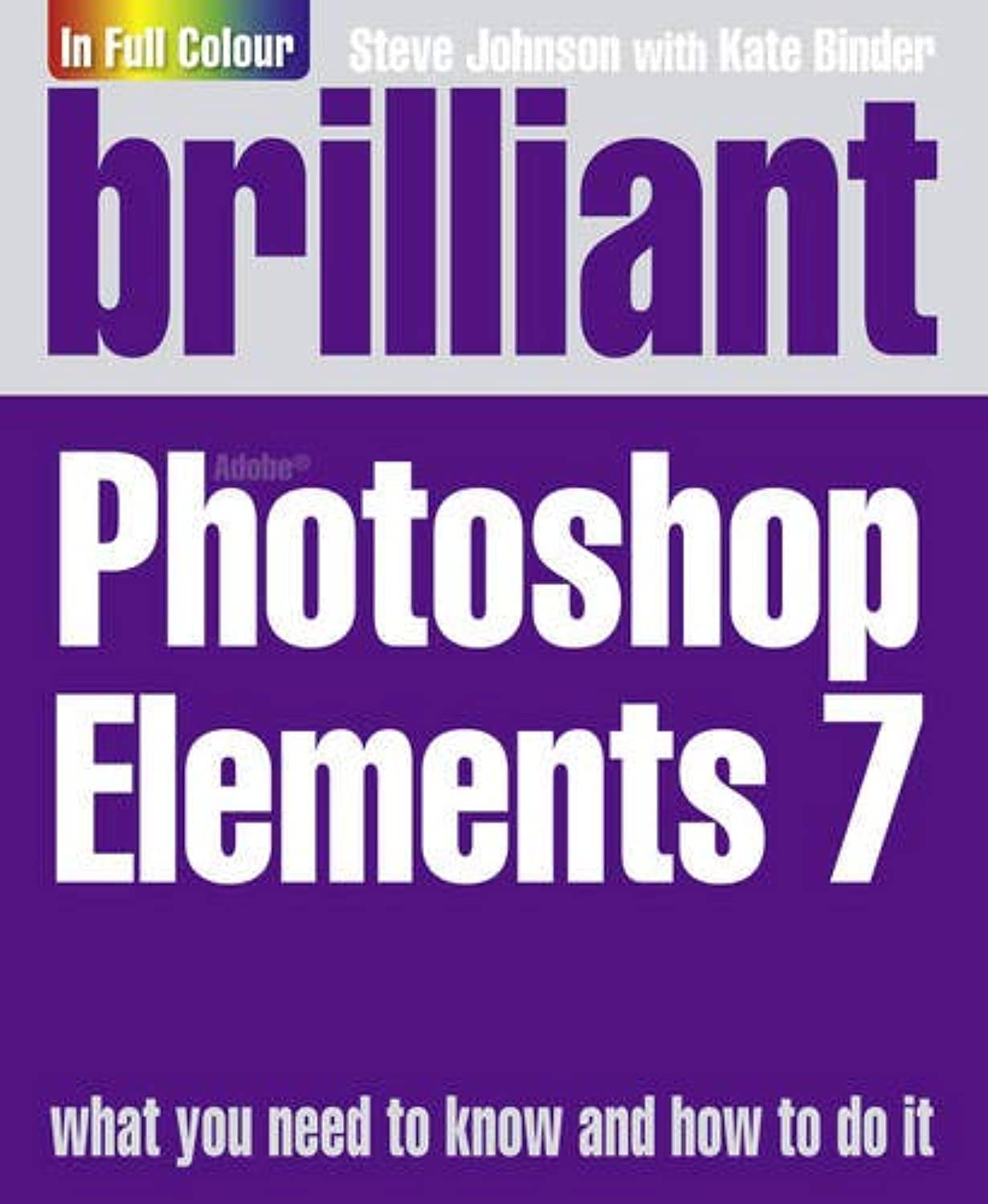 Brilliant Photoshop Elements 7