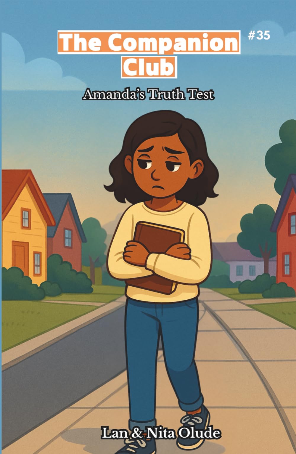 Amanda's Truth Test: The Companion Club #35: A heartwarming middle-grade story about honesty, friendship, and God’s truth (Ages 8–12)