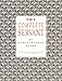 The Complete Servant (Southover Historic Cookery and Housekeeping)