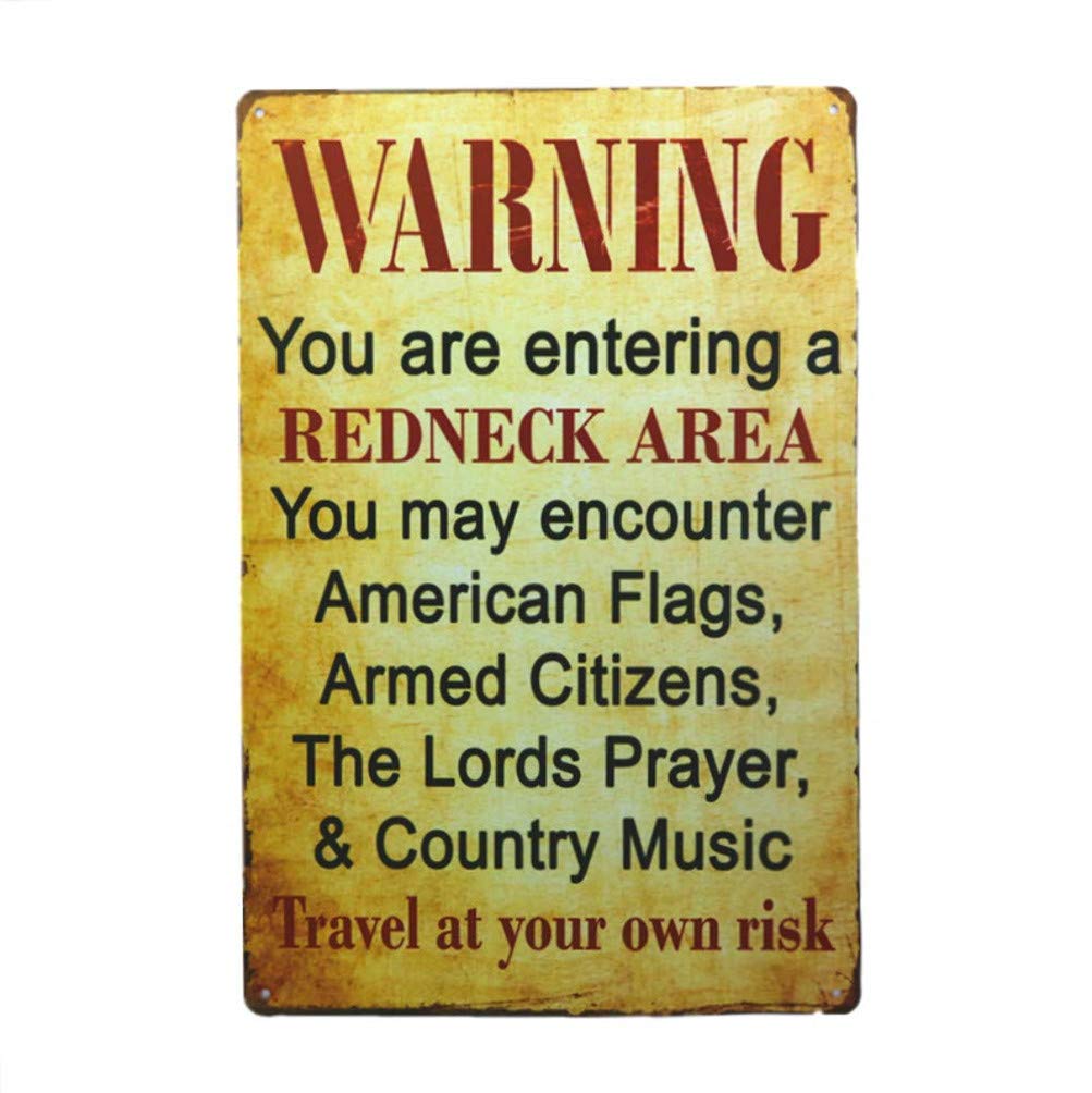 Warning You are Entering a Redneck Area Vintage Metal/Tin Sign Poster Man Cave/Garage Shabby Chic Wall Sticker 8 X 12 Inch