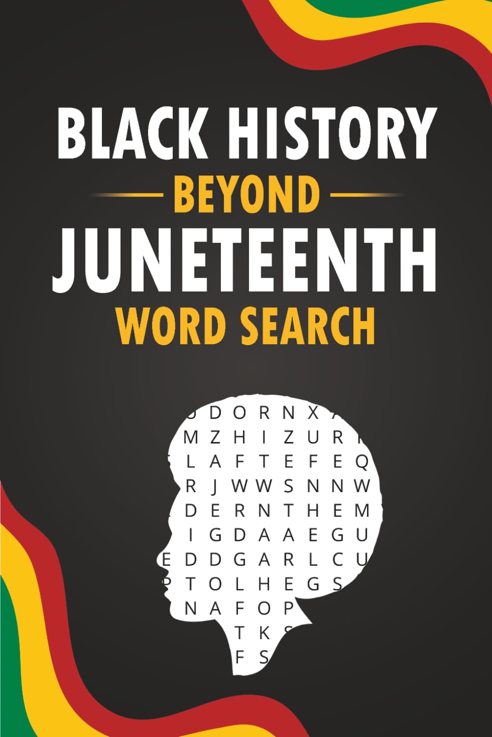 Black History Beyond Juneteenth Word Search