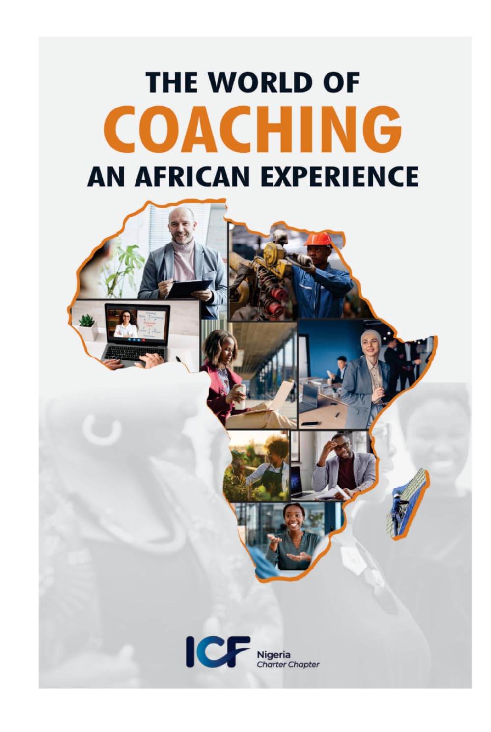The World of Coaching: An African Experience