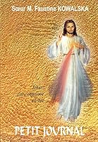 Petit journal de Sainte Faustine 2917242027 Book Cover