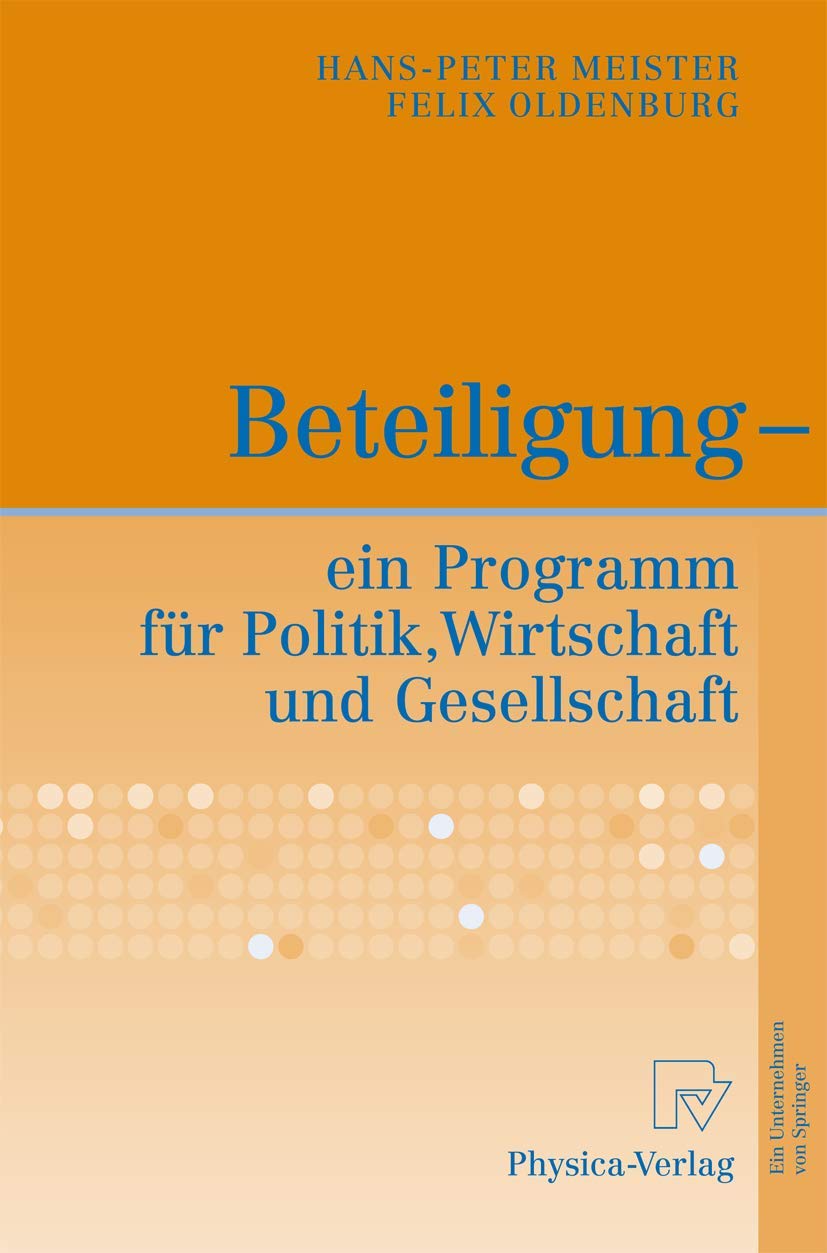 Beteiligung - ein Programm für Politik, Wirtschaft und Gesellschaft