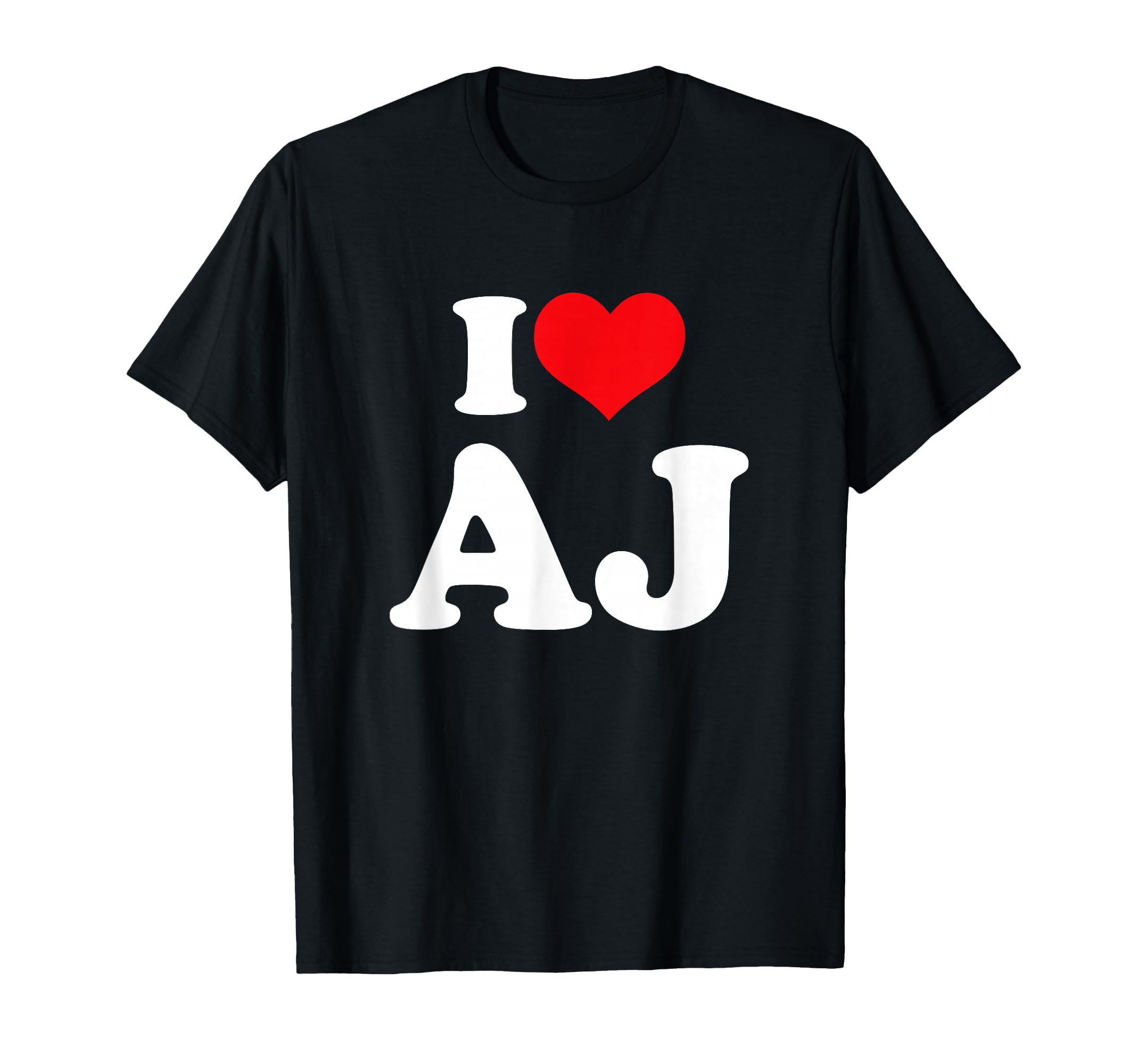 I Love AJ, I Heart AJ T-Shirt