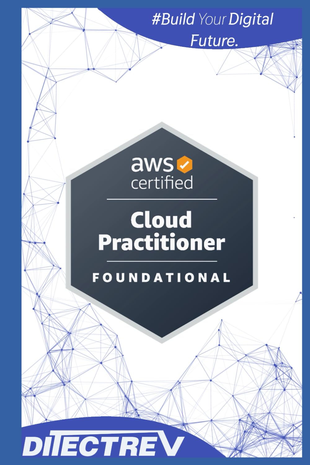 Amazon Web Services Certified (AWS Certified) Cloud Practitioner (CLF-C02) Practice Tests Exams Questions & No Answers