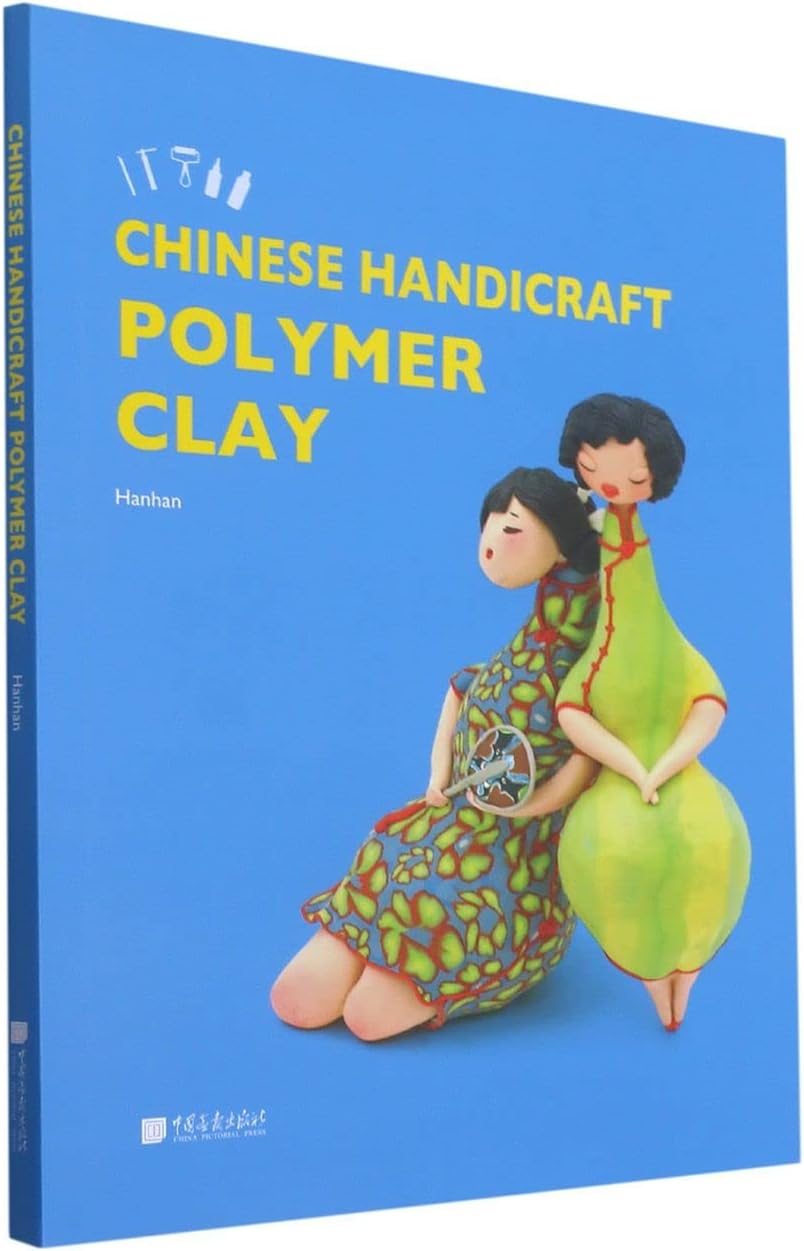 Chinese Handicraft: Polymer Clay