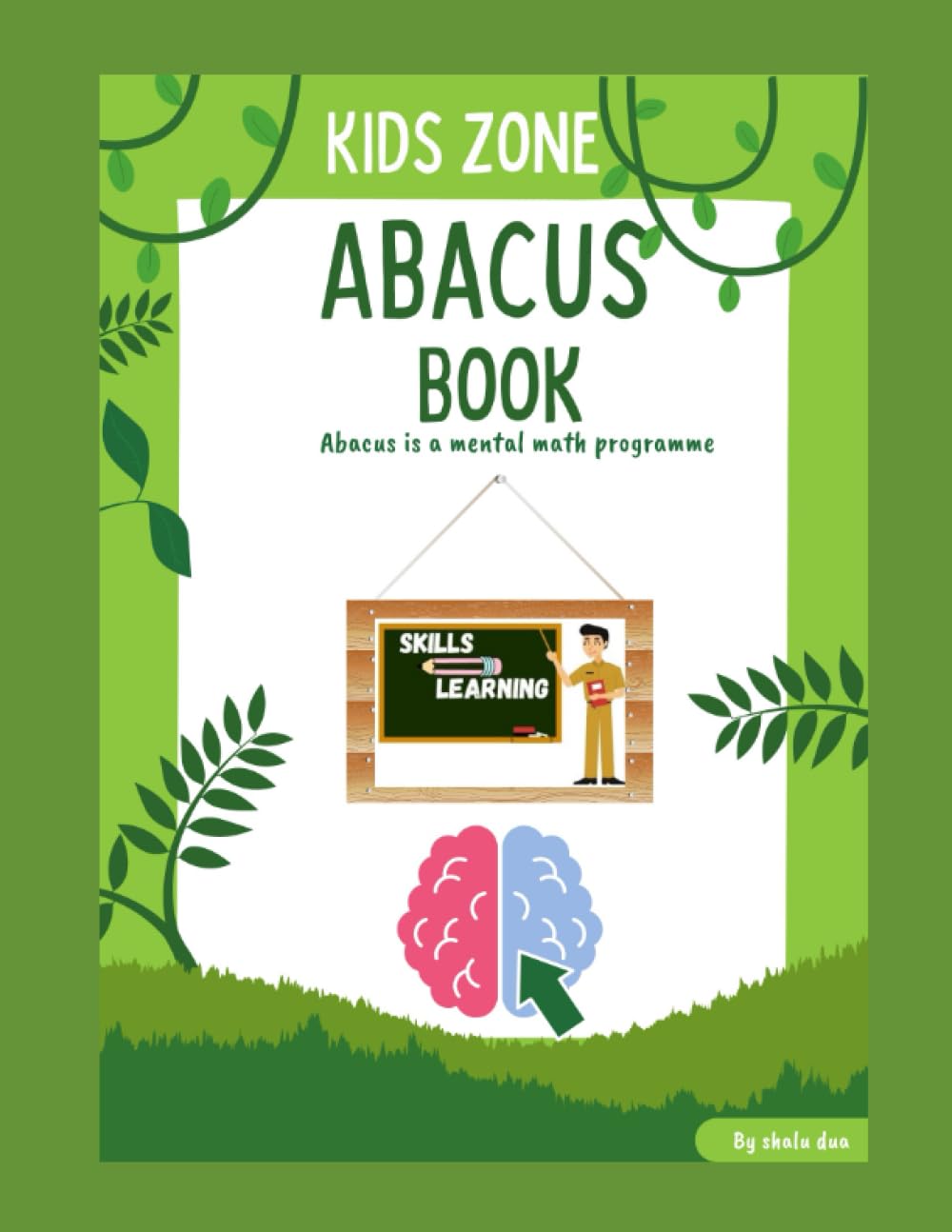 KIDS ZONE ABACUS BOOK: SKILLS LEARNING