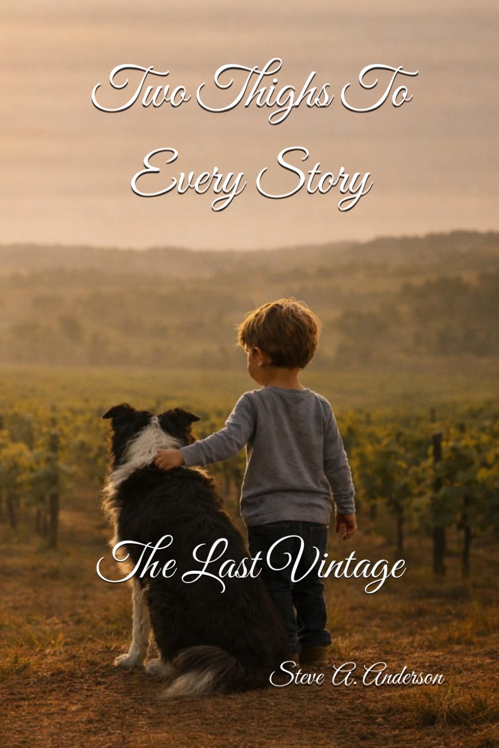 Two Thighs To Every Story: The Last Vintage      Paperback – March 29, 2026