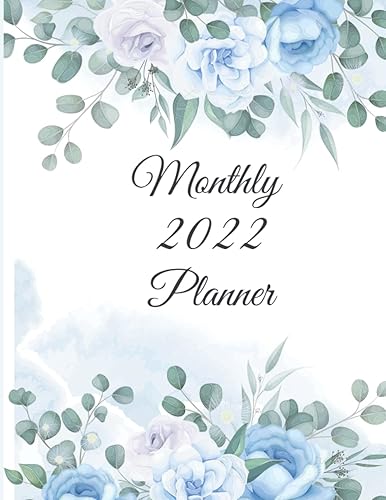 2022 Planner: Jan 2022 - Dec 2022 1 Year Monthly Calendar Planner With Contacts and Passwords / To Do List Academic Schedule Agenda Logbook Or Student ... Monthly Planner / High Quality Matte Cover