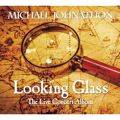 Looking Glass: The Live Concert Album