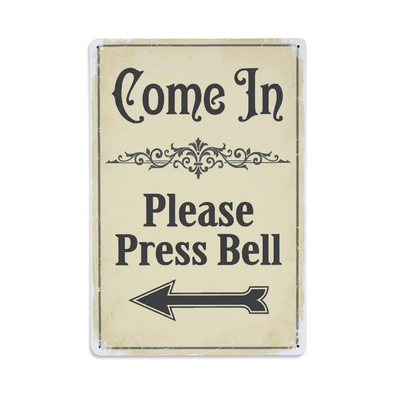 Metal Tin Sign Vintage Come In Please Press Bell Arrow Floral