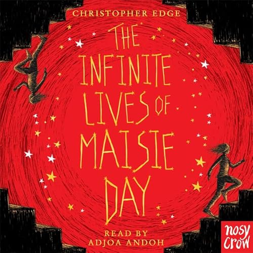 The Infinite Lives of Maisie Day Audiolibro Por Christopher Edge arte de portada
