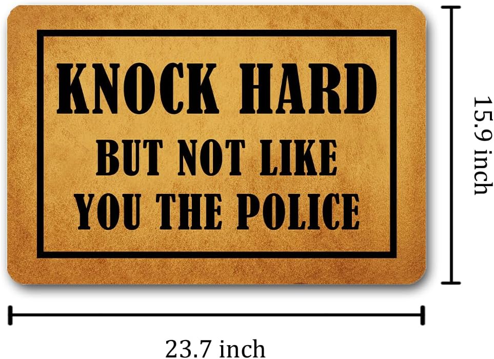 Funny Welcome Doormats Decorative Area Rugs for Front Porch Patio Knock Hard But Not Like You the Police Monogram Kitchen Rugs and Mats With Anti-Slip Rubber Back Novelty Gift Mat(23.7 X 15.9 in)