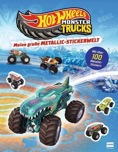 Meine große Metallic-Stickerwelt - Hot Wheels™ Monster Trucks: Mit über 100 coolen Metallic-Stickern | Glänzendes Cover mit Metallicfolie | Spannende ... & Feinmotorik | Für Kinder ab 4 Jahren