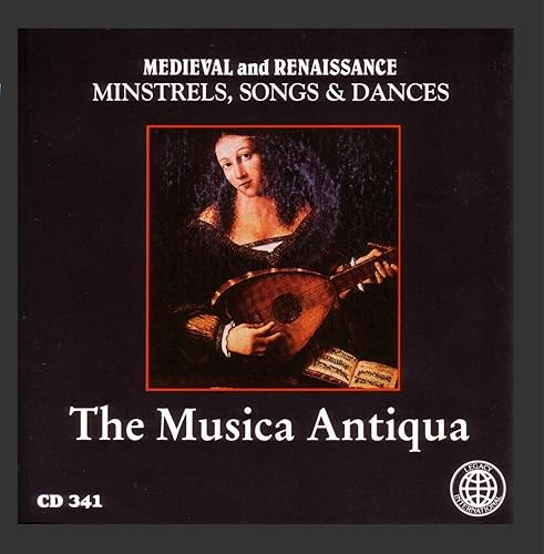Medieval & Renaissance Minstrels Songs & Dances