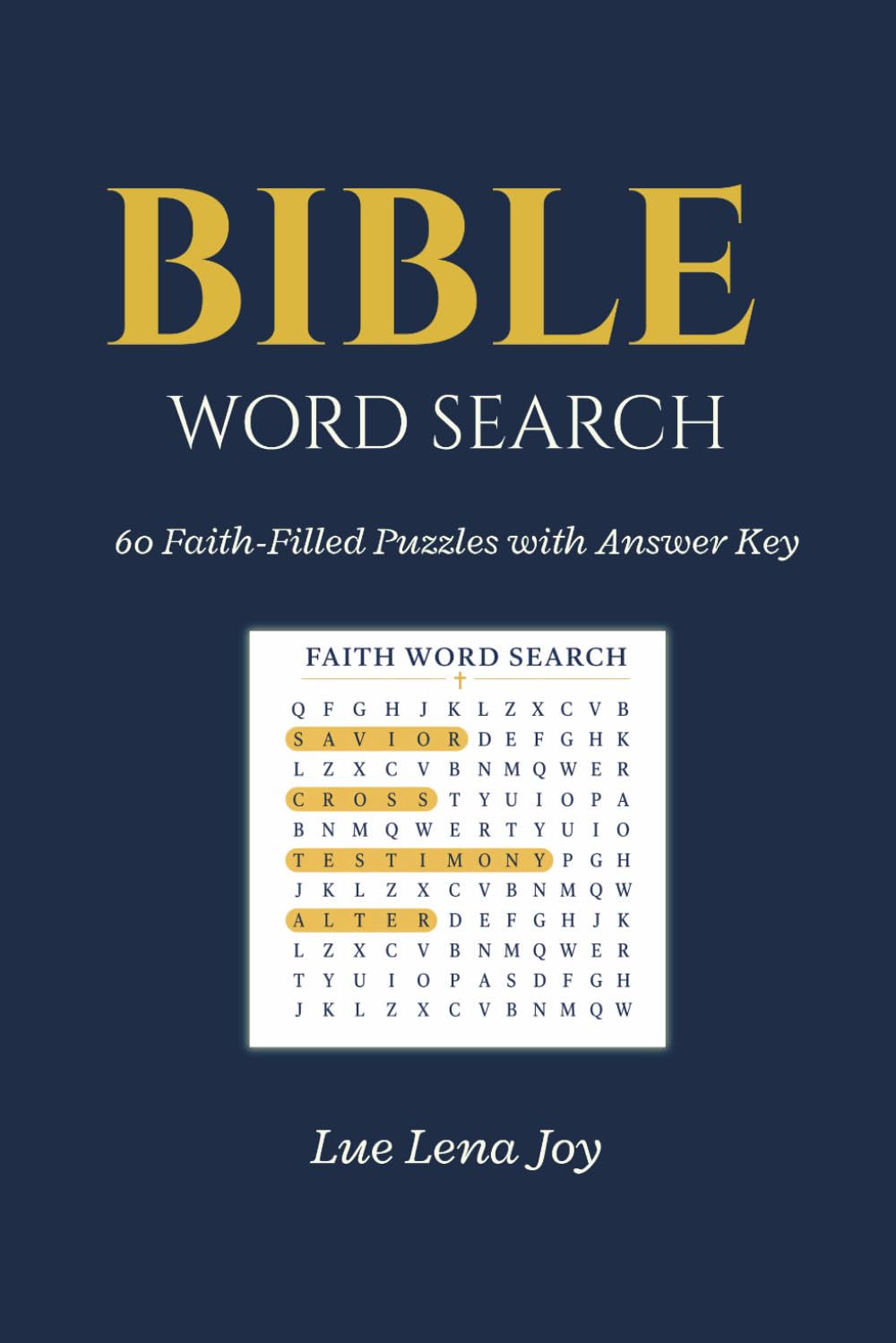 Bible Word Search: 60 Faith-Filled Bible Puzzles with Answer Key
