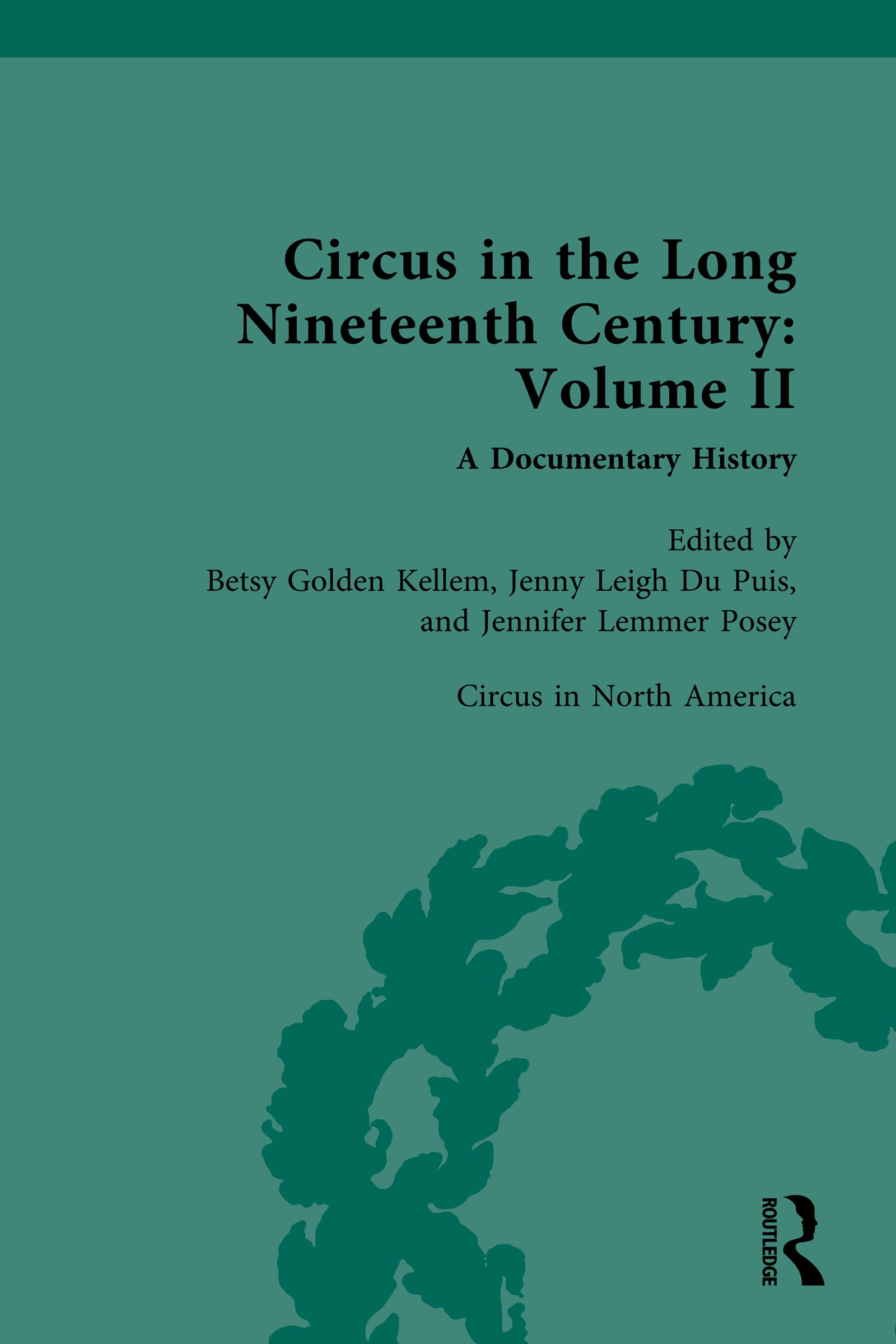 Circus in North America Volume 2 lecture historique pour passionnés d'archives