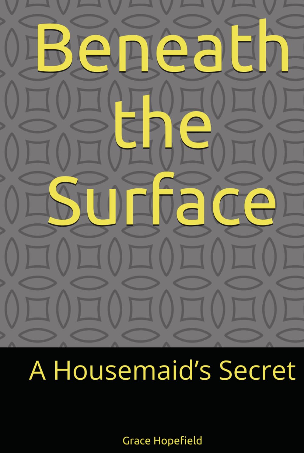Beneath the Surface: A Housemaid’s Secret