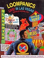 Loompanics Unlimited Live! in Las Vegas: Articles and Features from the Best Book Catalog in the World 1559501421 Book Cover