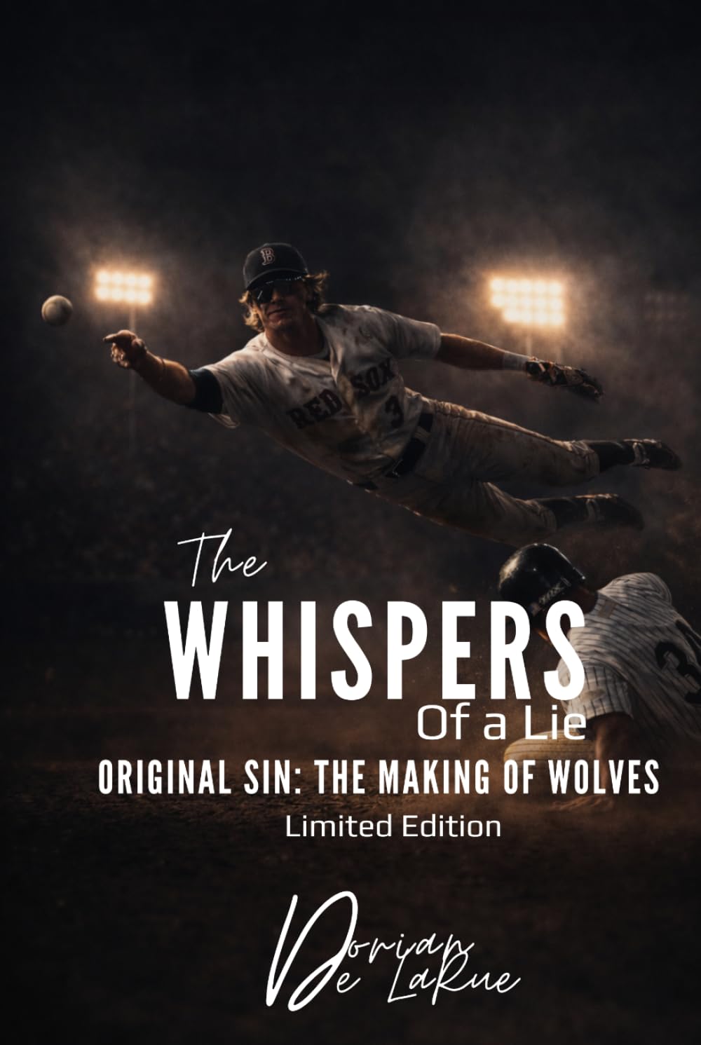 The Whispers of a Lie: Original Sins: The Making of Wolves