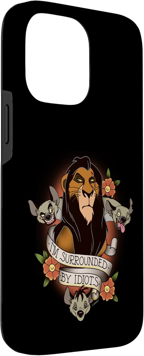 Disney The Lion King Scar Surrounded By Idiots Tattoo Style Case for iPhone 14 Pro Max