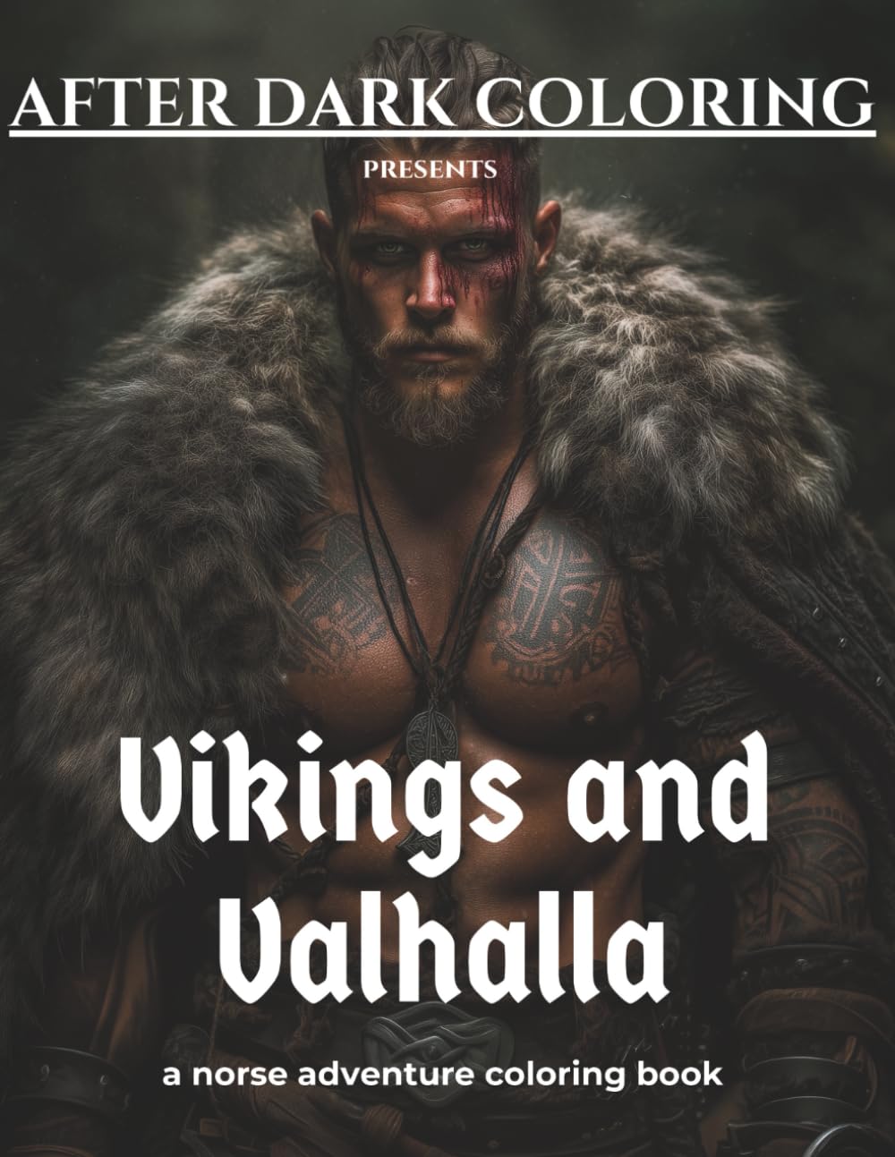 Vikings and Valhalla: A Norse Adventure Coloring Book (After Dark Coloring)