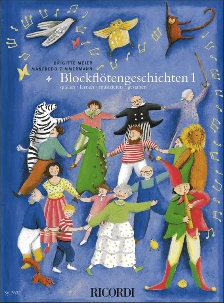 Brigitte Meier Blockflötengeschichten 1 | Blockflöte Noten Anfänger für Gruppenunterricht mit Geschichten | Illustriertes Musikbuch für Schüler Lehrer Kinder | Lernmethode mit Übungstipps & Noten