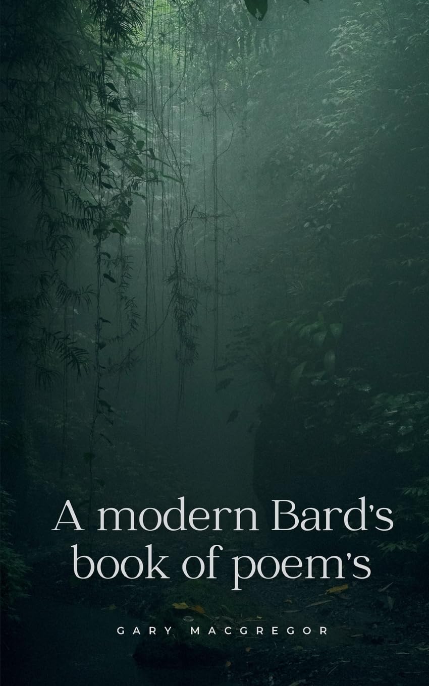 A modern Bard's book of poem's