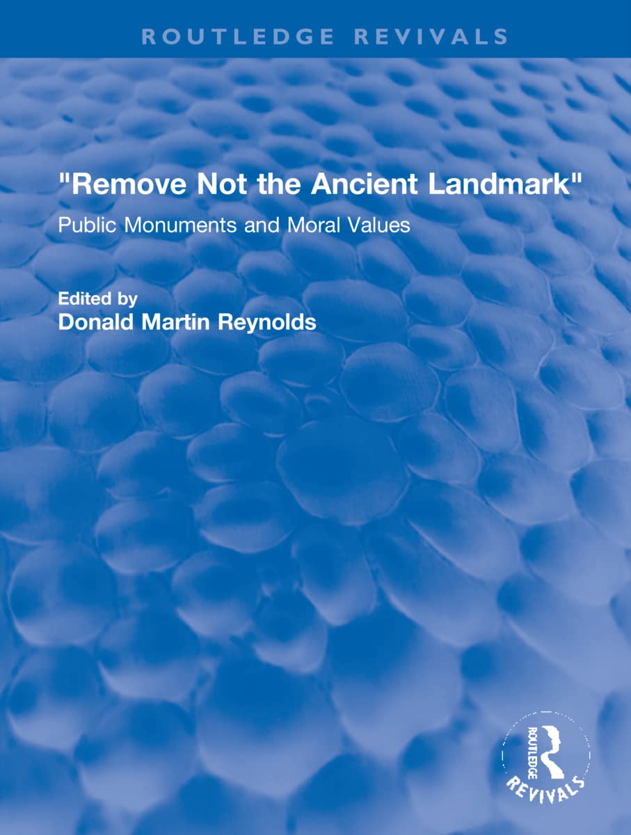 Remove Not the Ancient Landmark Analyse Critique du Patrimoine et Ethique Civique