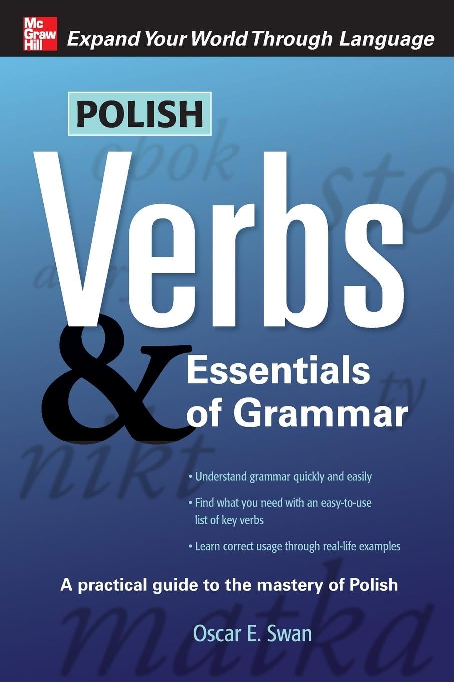 Polish Verbs & Essentials of Grammar, Second Edition (Verbs and Essentials of G