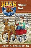Wagons West (Hank the Cowdog (Quality))