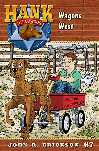Wagons West (Hank the Cowdog (Quality))