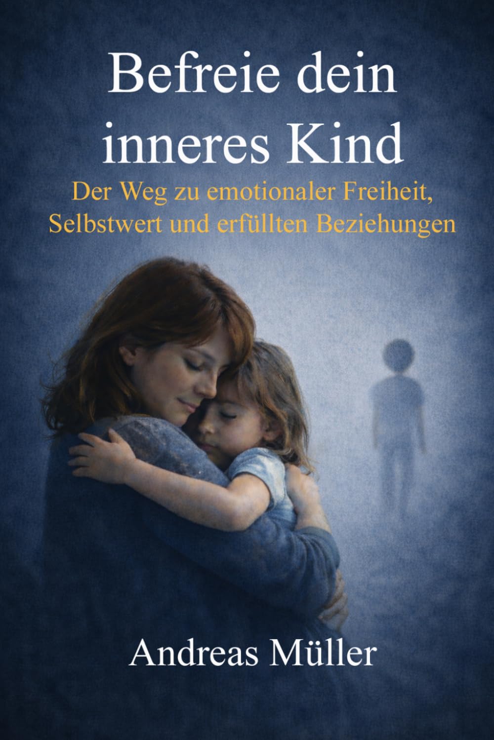 Befreie dein inneres Kind: Der Weg zu emotionaler Freiheit, Selbstwert und erfüllten Beziehungen (Befreie dein inneres Kind - die Club Longevity BUCH Reihe)