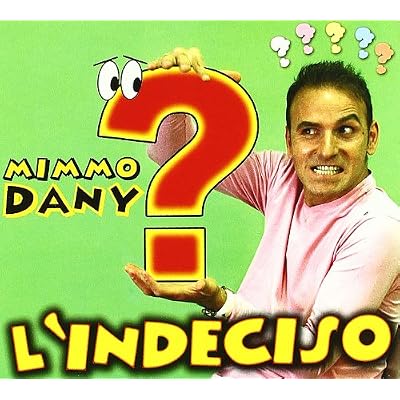 L'indeciso
