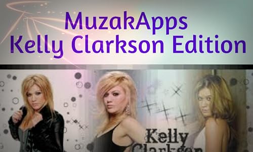 MuzakApps - Kelly Clarkson Edition – vue 2