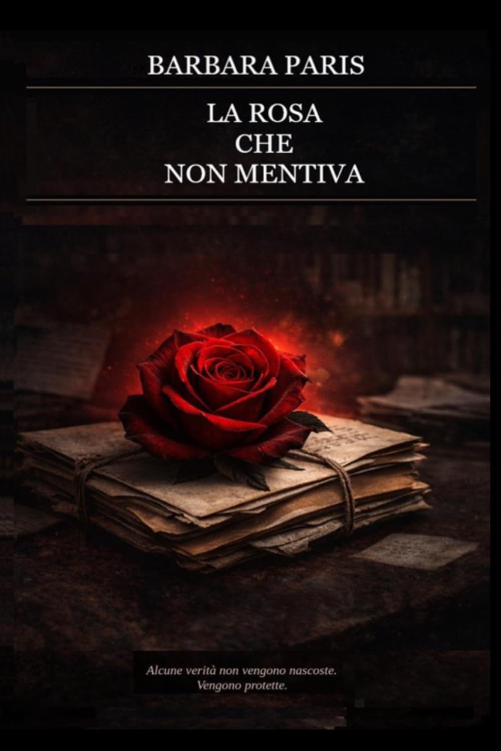 LA ROSA CHE NON MENTIVA: Un'indagine nel cuore di una città che ha imparato a proteggere i propri segreti