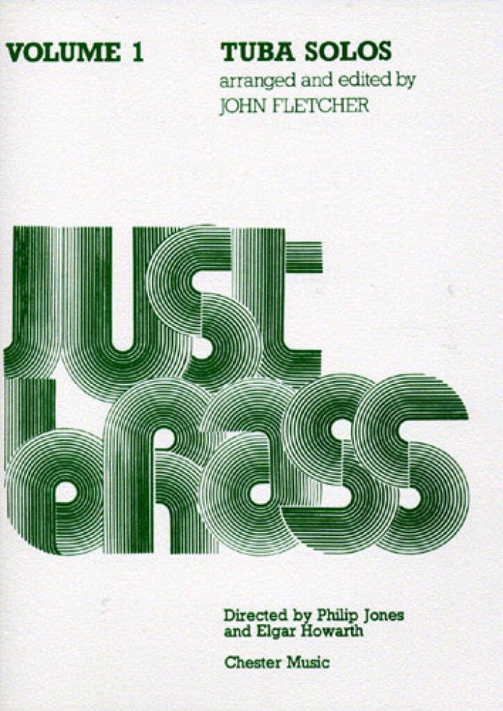 Just Brass Tuba Solos Volume 1 recueil de partitions pour tuba