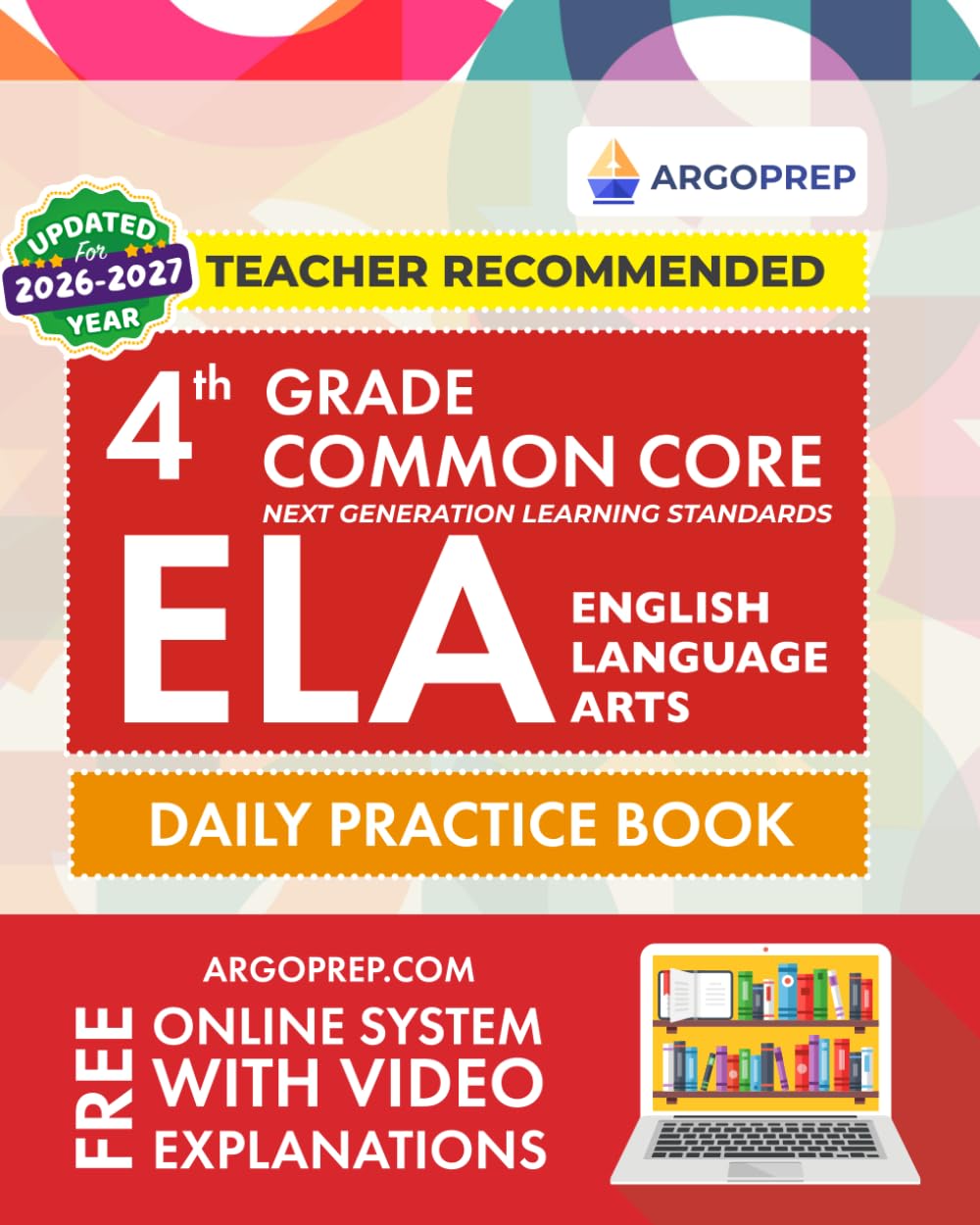 4th Grade Common Core ELA (English Language Arts): Daily Practice Workbook | 300+ Practice Questions and Video Explanations | Common Core State ... Standards Aligned (NGSS) ELA Workbooks)