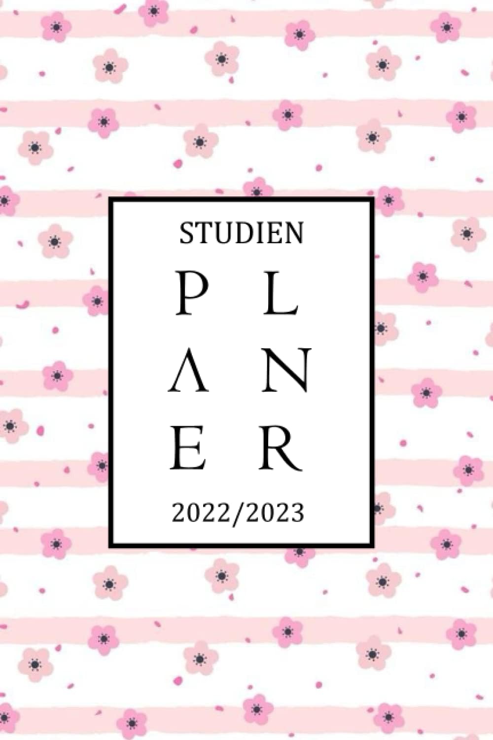 Studienplaner 2022/2023: Studium Kalender für 22/23 (German Edition)