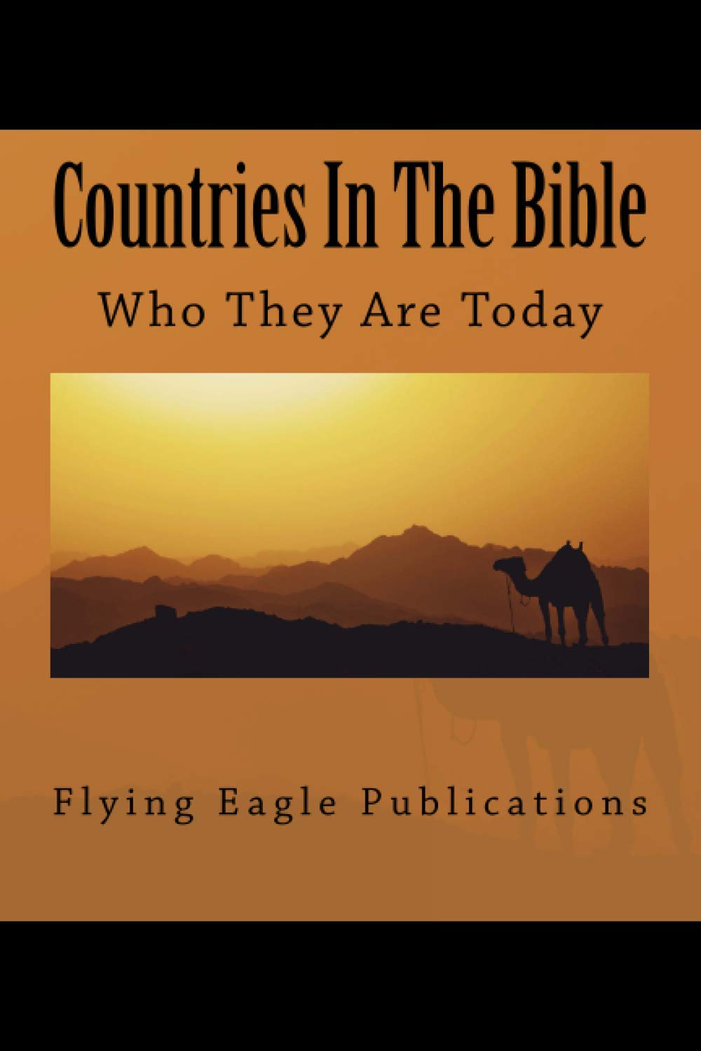 Countries In The Bible: Who They Are Today