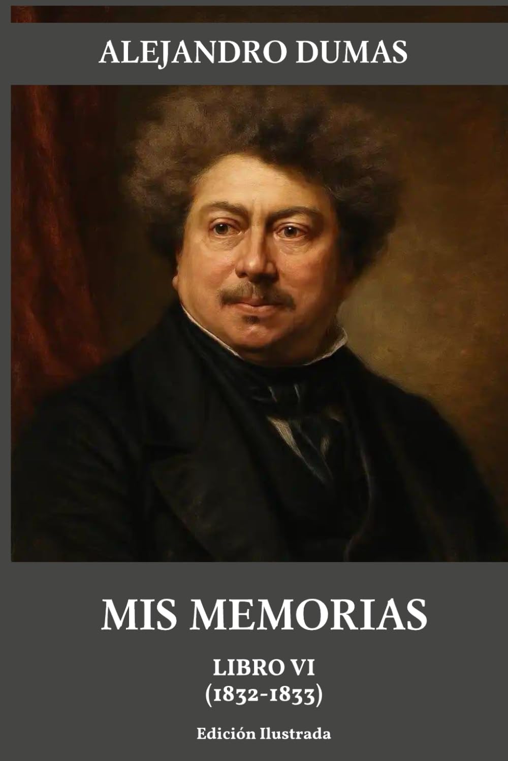 Mis memorias: Libro VI