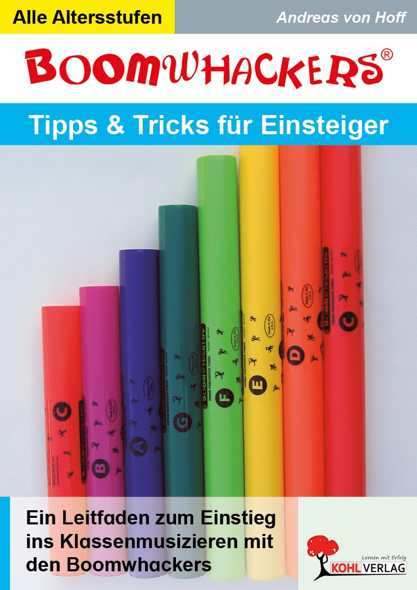 Boomwhackers - Tipps und Tricks für Einsteiger: Klassenmusizieren leicht gemacht