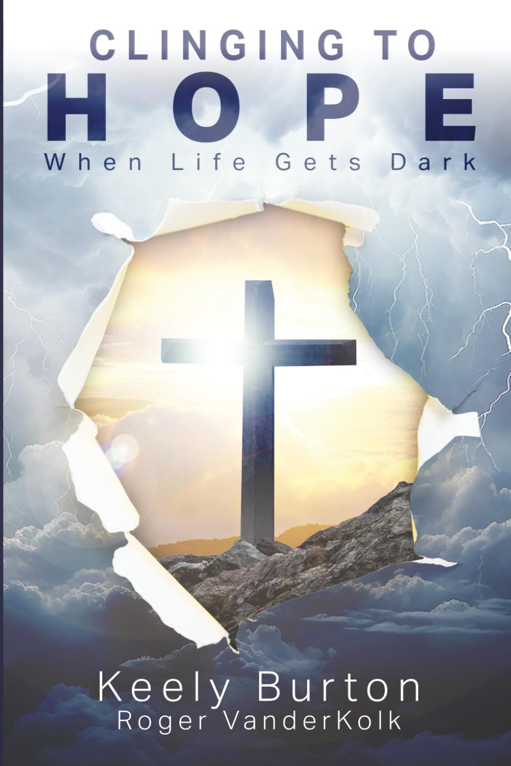 Clinging to Hope When Life Gets Dark