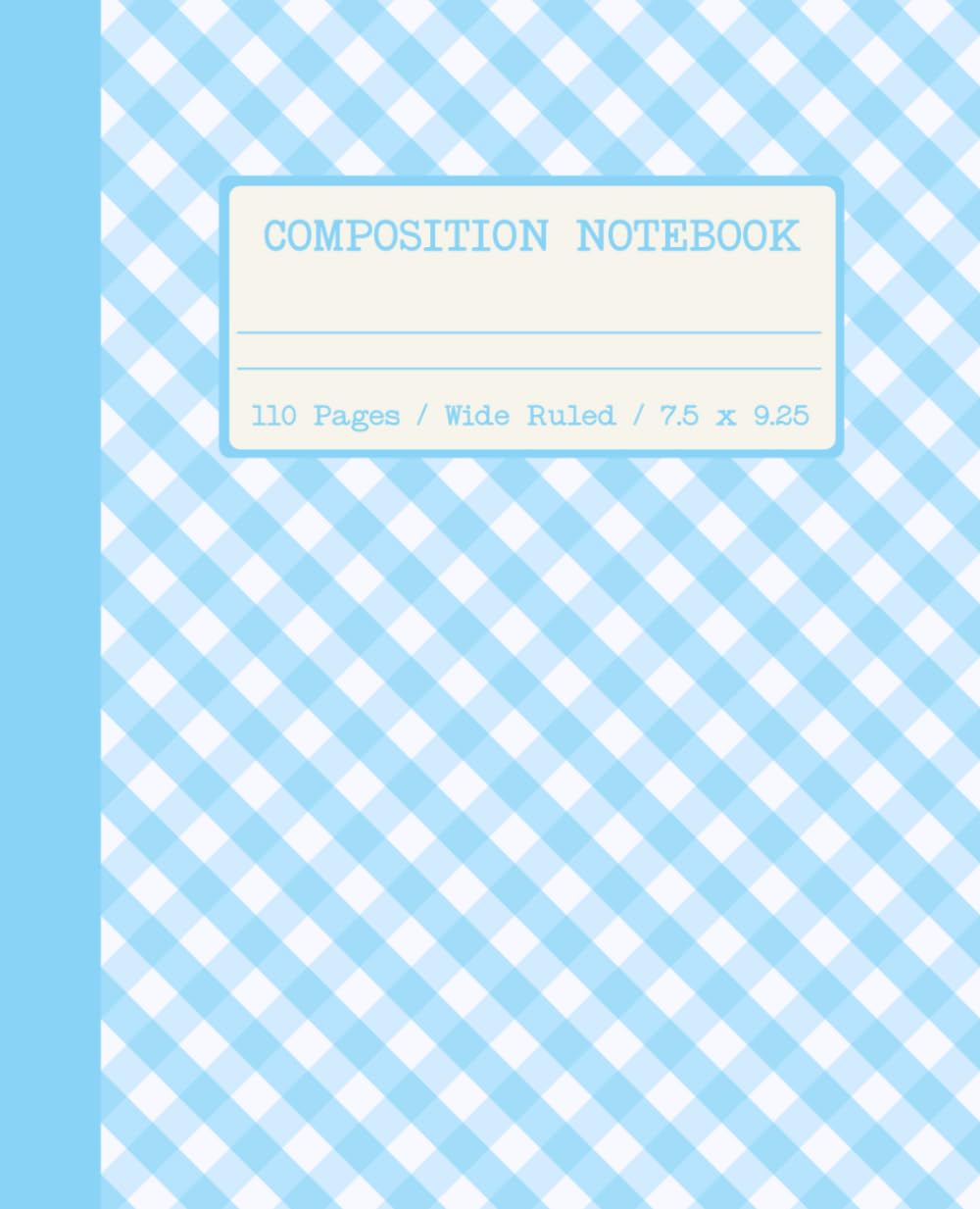 Composition Notebook Wide Ruled: Cute Preppy Cottagecore Blue Gingham Aesthetic Journal for Girls, Women, School, University, Work, Office