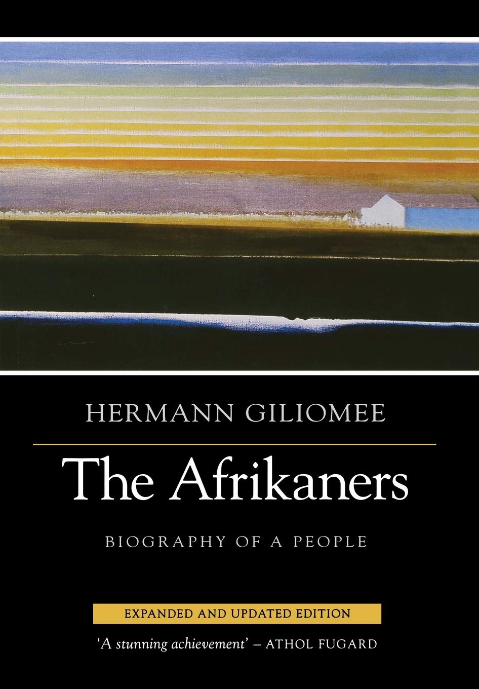 The Afrikaners: Biography of a People