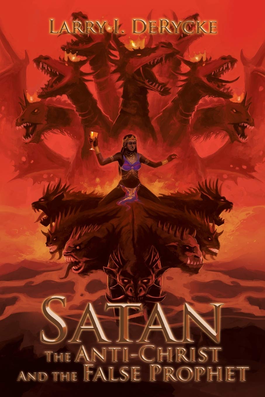 Satan The Anti-Christ And the False Prophet