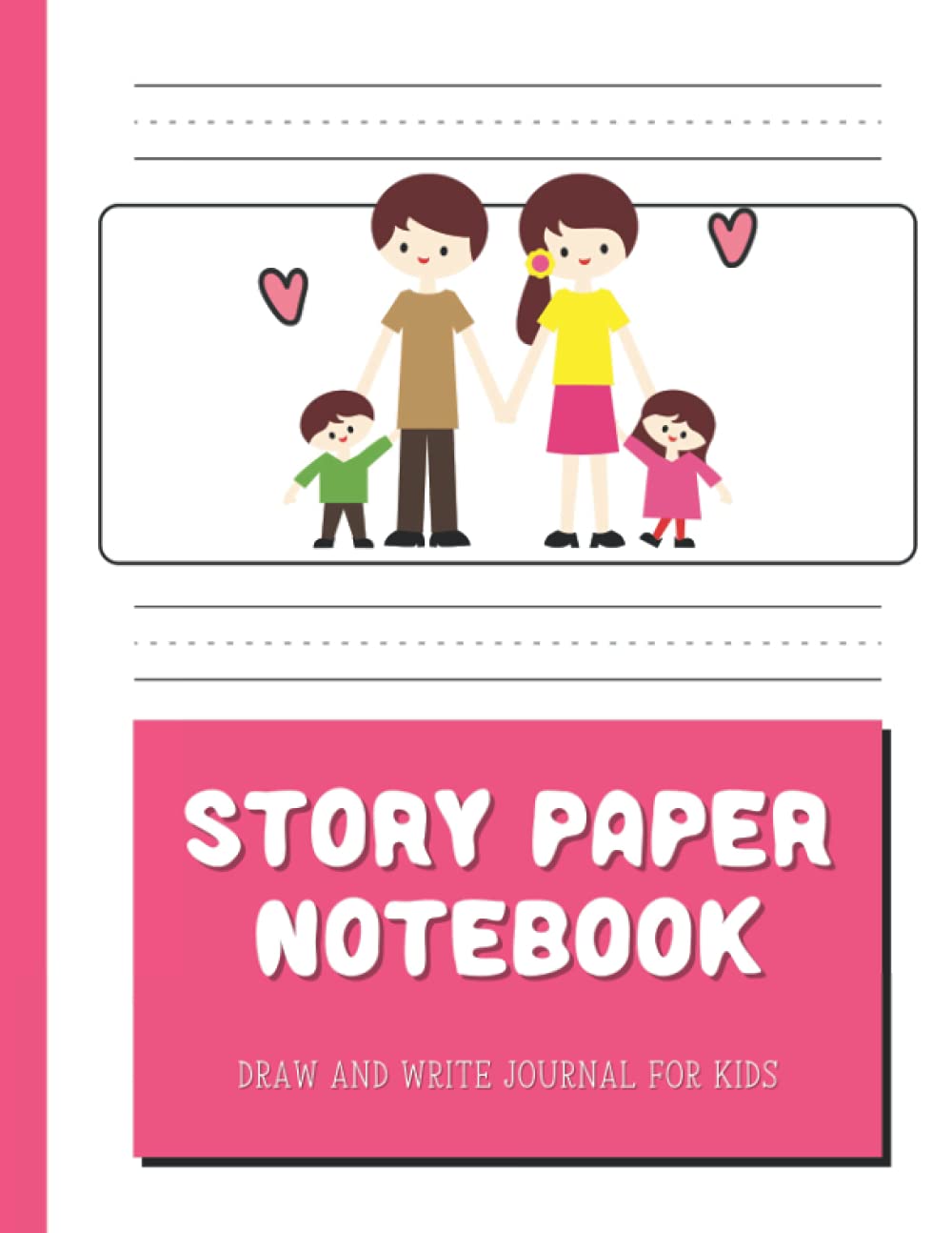 STORY PAPER NOTEBOOK: Draw and Write Journal for Kids, Large 8.5 x 11 inch